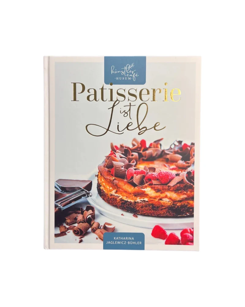 Buch Patisserie ist Liebe