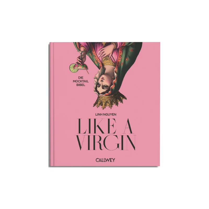 Buch Like a Virgin. Die Mocktail Bibel
