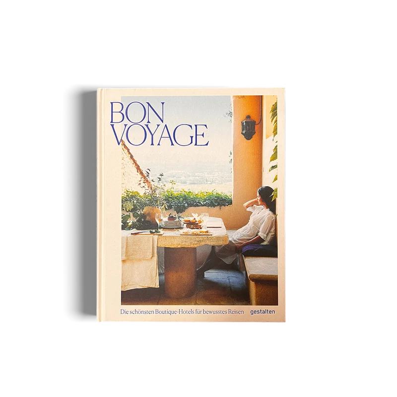 Bon Voyage - Die schönsten Botique-Hotels