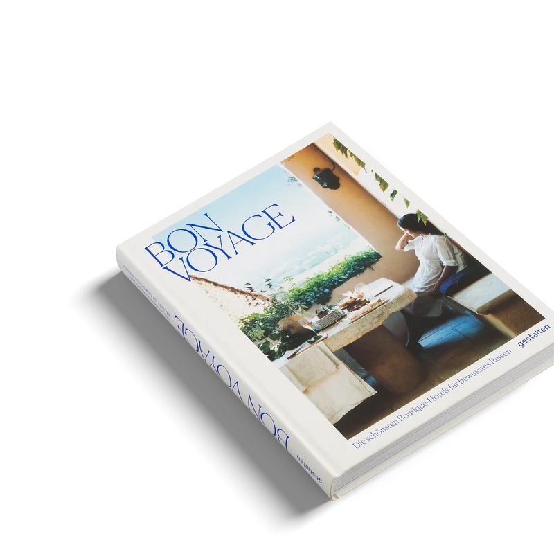 Bon Voyage - Die schönsten Botique-Hotels