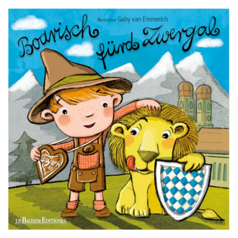 Boarisch fürd Zwergal