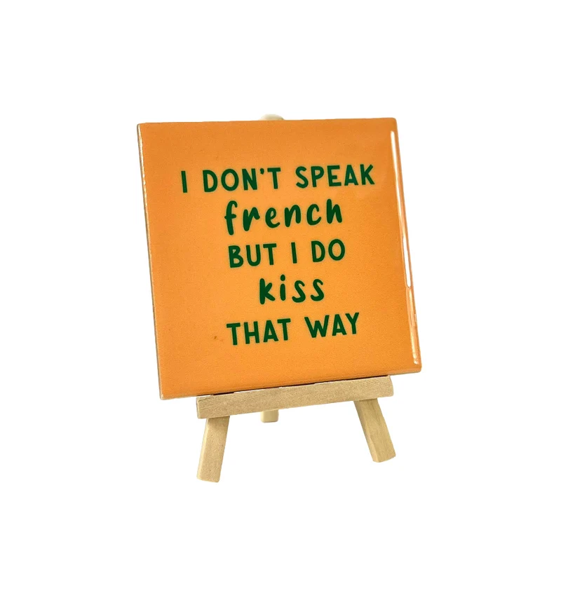 Fliese I don't speak French 10,5x10,5x0,5cm