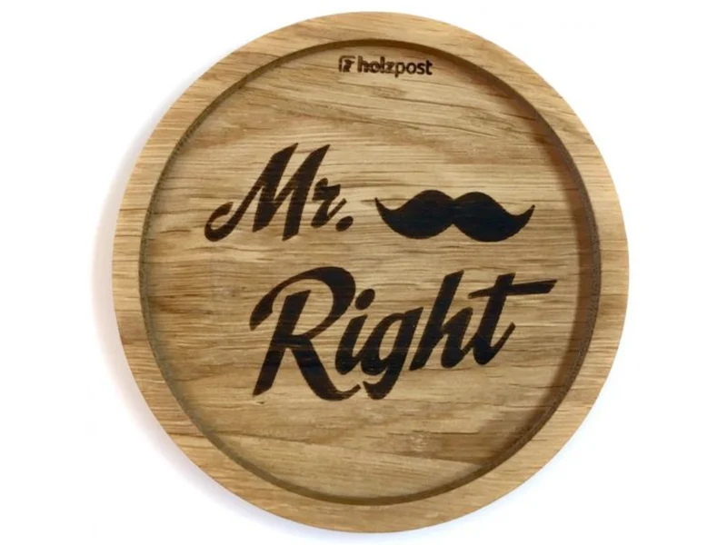 holzpost Untersetzer Mr Right Eiche 11,2cm
